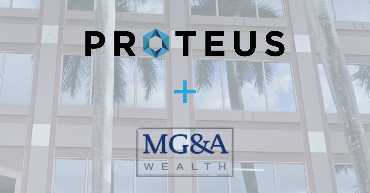 MG&A Wealth Selects Proteus as Private Market Investment Access Platform